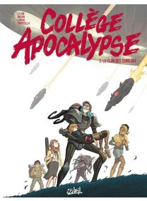 Collège Apocalypse T03 Le Clan des corbeaux - Soleil