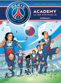 Paris Saint-Germain Academy - Intégrale T03 à T04 - Soleil