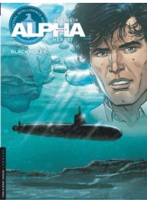 Alpha, Tome 20 : Black Holes - Le Lombard