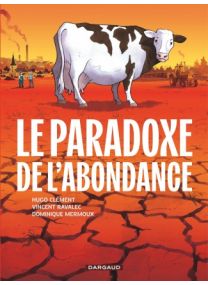 Le Paradoxe de l&#039;Abondance - Dargaud