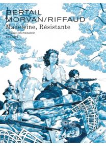 Madeleine, résistante : TOME&nbsp;4 - Dupuis