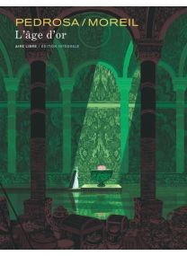 L'âge d'or - Intégrale : Aire Libre - Dupuis