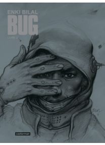 Bug : Livre 2 - Nouvelle édition luxe - Casterman