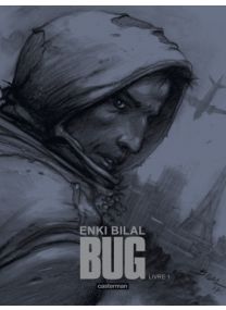 Bug : Livre 1 - Nouvelle édition luxe - Casterman