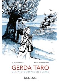 Gerda Taro - La Boîte à bulles