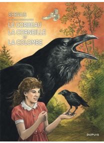 Servais - La faune symbolique - Tome 3 - Le corbeau, la corneille et la colombe - Dupuis