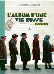 L'album d'une vie russe -