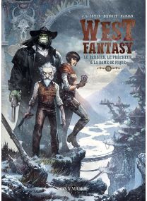 West Fantasy - Tome 6 Le Barbier, le Prêcheur et la Dame de pique -