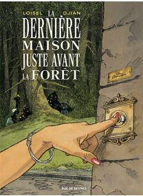 La Dernière Maison juste avant la forêt - Rue De Sèvres