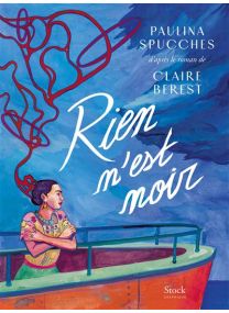 Rien n'est noir - 