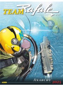 Team Rafale - Tome 17 - Anarchy 2025 - Zephyr