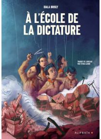 À l'école de la dictature - 