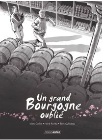 Un grand Bourgogne oublié - vol. 01 NED - 