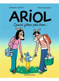 Ariol, Tome 21 Quand j'étais petit ânon... -