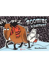 Moomin (Moumine Le Troll) - Les Moomins hibernent - Cambourakis