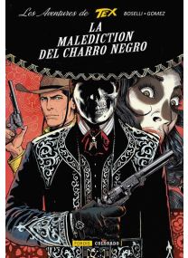 Les Aventures De Tex (Tex Willer) - La malédiction du Charro Negro -