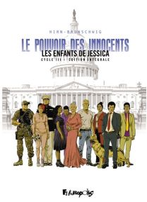 Le Pouvoir des innocents, cycle III Les enfants de Jessica-Édition intégrale - Futuropolis