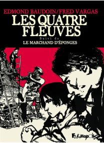 Les quatre fleuves - Futuropolis