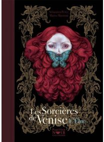 Les Sorcières De Venise - L'Élue - 