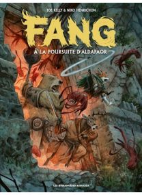 Fang - À la poursuite d'Aldafaor - Les Humanoïdes Associés