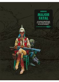 Major Fatal - Le Garage Hermétique - Edition 50 ans - Les Humanoïdes Associés