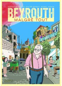 Beyrouth malgré tout - Steinkis