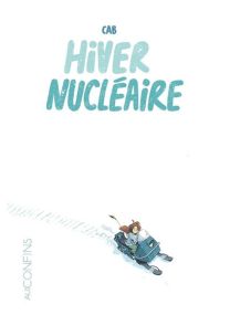 Hiver Nucléaire - Steinkis