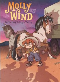 Molly Wind - Tome 3 - Les voleurs de Black Valley - Dupuis