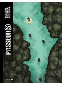 Passeur(s) - Dupuis