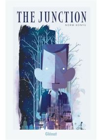 The Junction - Glénat