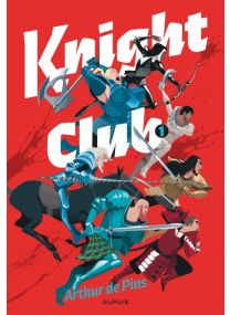 Knight Club : TOME 1 - Dupuis