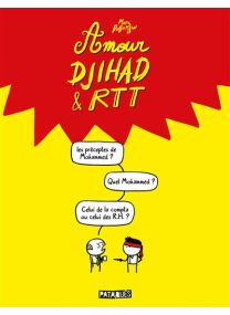 Amour djihad et rtt - Delcourt