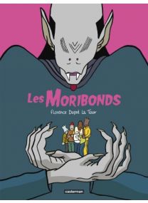 Les Moribonds - Casterman