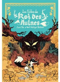 Les fables du Roi des Aulnes -