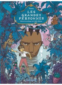 Les grandes personnes - Récits du naufrage de la Belle Héloïse - Dargaud