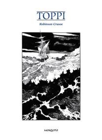 Robinson Crusoe - Mosquito