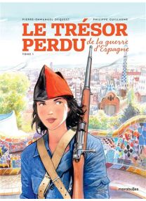 Le trésor perdu de la République Espagnole - 