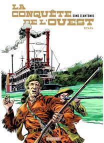 La Conquête de l'Ouest - Texas -