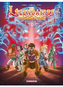 Les Légendaires - Missions T10 - Delcourt