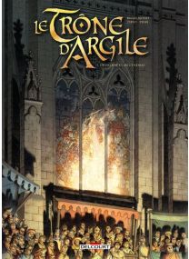 Le Trône d'argile T07 - De gloire et de cendres - Delcourt