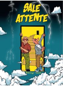 Sale attente -