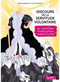 Discours de la servitude illustré -