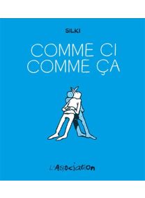 Comme ci comme ça - L'association