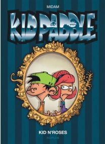 Kid Paddle - Tome 16 - Kid N'Roses - Dupuis