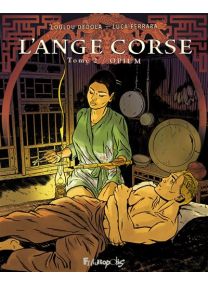 L'Ange Corse - Opium - Futuropolis