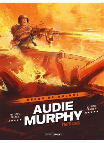 Héros De Guerre - Audie Murphy - histoire complète - 
