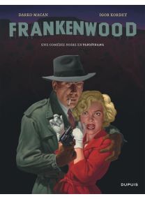 Frankenwood - Dupuis