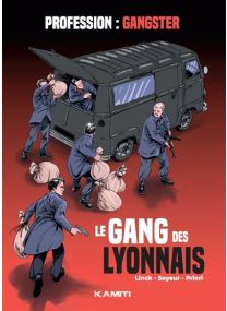 Le Gang des Lyonnais - 