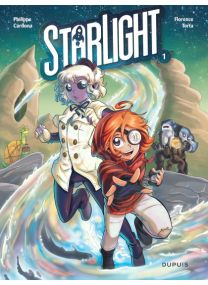 Starlight : TOME&nbsp;1 - Dupuis