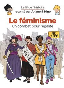 Le fil de l'Histoire raconté par Ariane & Nino - Dupuis
